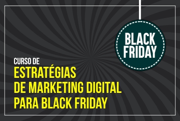 Curso Marketing Digital para Black Friday